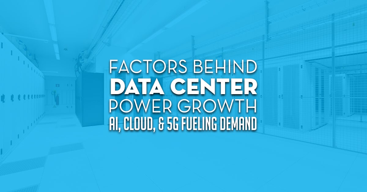 Factors Behind Data Center Power Growth