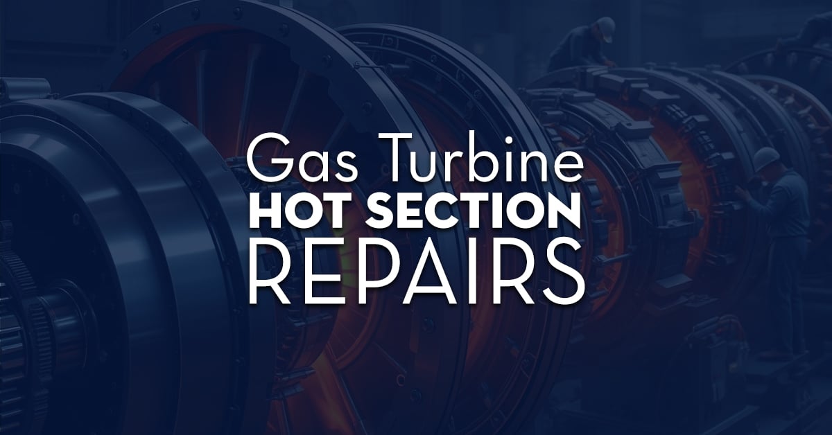Gas Turbine Hot Section Repairs Gas Turbine Hot Section Repairs