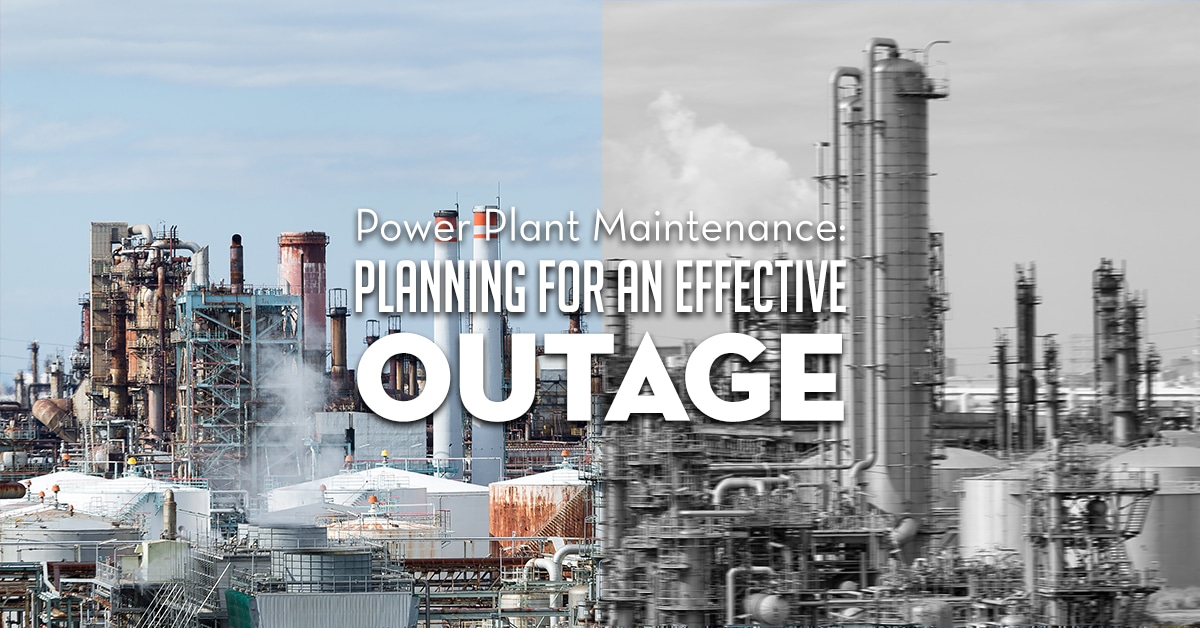 Planning For An Effective Outage